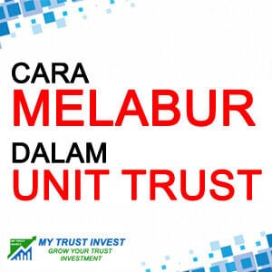 My Trust Invest Cara Melabur Unit Trust